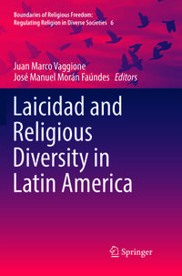 Laicidad and Religious Diversity in Latin America