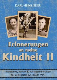 Weitere Erinnerungen an meine Kindheit II