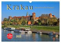 Krakau - das polnische Florenz (Wandkalender 2025 DIN A3 quer), CALVENDO Monatskalender