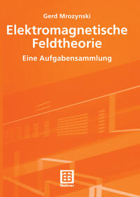 Elektromagnetische Feldtheorie