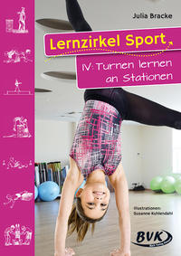 Lernzirkel Sport IV: Turnen lernen an Stationen