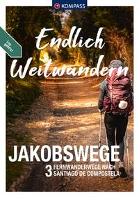 KOMPASS Endlich Weitwandern - Jakobswege