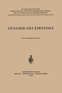 Dynamik des Eiweisses