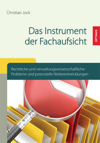 Das Instrument der Fachaufsicht