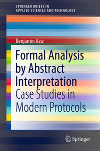 Formal Analysis by Abstract Interpretation