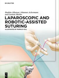 Laparoscopic and Robotic-Assisted Suturing