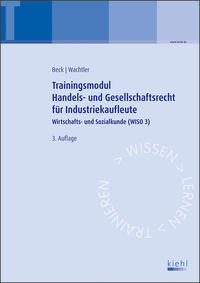 Trainingsmodul Handels- und Gesellschaftsrecht für Industriekaufleute