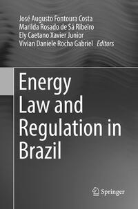 Energy Law and Regulation in Brazil