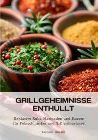 Grillgeheimnisse enthüllt