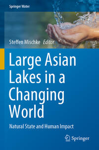 Large Asian Lakes in a Changing World