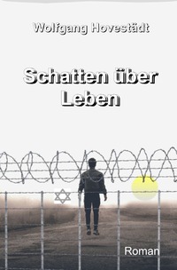 Schatten über Leben