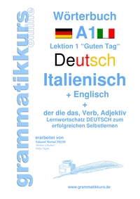 Wörterbuch Deutsch - Italienisch - Englisch Niveau A1