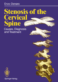 Stenosis of the Cervical Spine