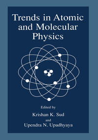 Trends in Atomic and Molecular Physics