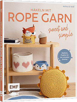 Häkeln mit Rope-Garn super easy – Sweet & Simple