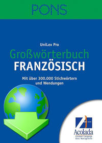 PONS Großwörterbuch Französisch Deutsch-Französisch / Französisch-Deutsch