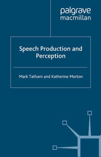 Speech Production and Perception