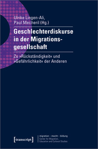 Geschlechterdiskurse in der Migrationsgesellschaft