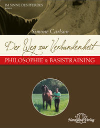 Der Weg zur Verbundenheit - Philosophie & Basistraining