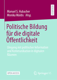 Politische Bildung für die digitale Öffentlichkeit