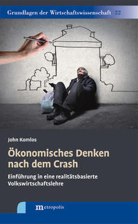 Ökonomisches Denken nach dem Crash