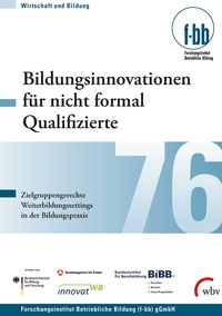 Bildungsinnovationen für nicht formal Qualifizierte