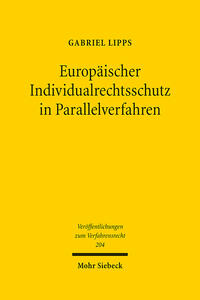 Europäischer Individualrechtsschutz in Parallelverfahren