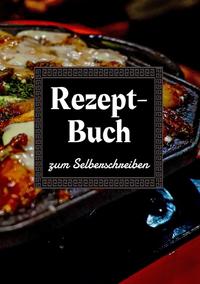 Rezeptbuch zum selberschreiben mit Register I Kochbuch I Backbuch I Platz für 125 Rezepte