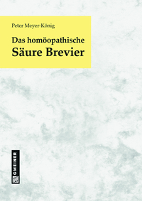 Das homöopathische Säure Brevier