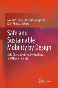 Safe and Sustainable Mobility by Design