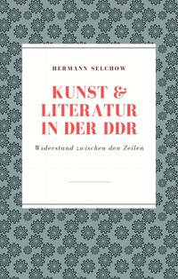 Kunst & Literatur in der DDR