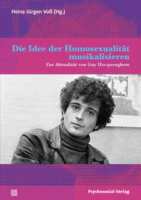 Die Idee der Homosexualität musikalisieren