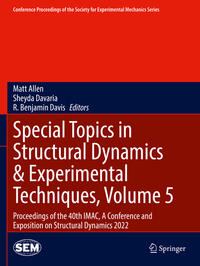 Special Topics in Structural Dynamics & Experimental Techniques, Volume 5