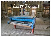 Lost Places - Schönheit des Verfalls (Wandkalender 2025 DIN A2 quer), CALVENDO Monatskalender