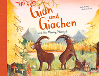 Gian and Giachen and the Missing Marmot