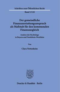 Der gemeindliche Finanzausstattungsanspruch als Maßstab für den kommunalen Finanzausgleich.