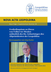 Festkolloquium zu Ehren von Volker ter Meulen anlässlich des 80. Geburtstages des Altpräsidenten der Leopoldina