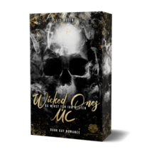 Wicked Ones MC - Du wirst für ihn bluten