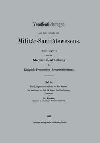 Die Lungentuberkulose in der Armee