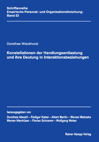 Konstellationen der Handlungsentlastung und ihre Deutung in Interaktionsbeziehungen