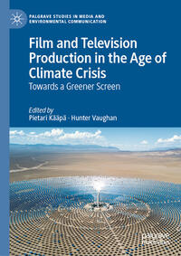 Film and Television Production in the Age of Climate Crisis