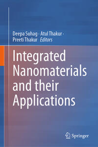 Integrated Nanomaterials and their Applications