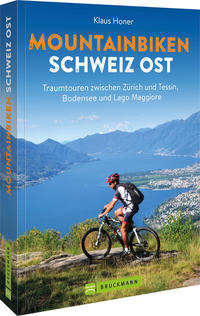 Mountainbiken Schweiz Ost