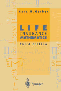 Life Insurance Mathematics