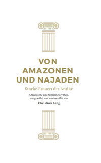 Von Amazonen und Najaden