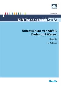 Untersuchung von Abfall, Boden und Wasser - Buch mit E-Book