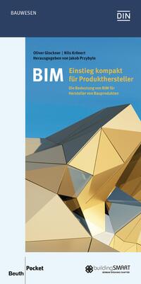 BIM - Einstieg kompakt für Produkthersteller - Buch mit E-Book