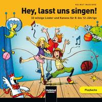 Hey, lasst uns singen. Playback-CD