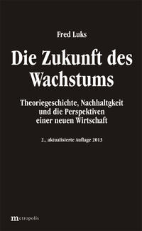 Die Zukunft des Wachstums