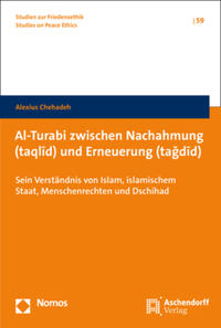 Al-Turabi zwischen Nachahmung (taqlid) und Erneuerung (tagdid)